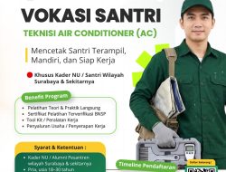 Berdayakan Kader dan Santri, NU Care-LAZISNU Jatim Buka Pelatihan Vokasi Teknisi AC